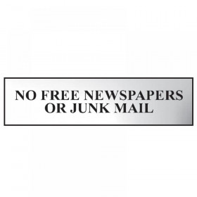 Scan No Free Newspapers Or Junk Mail - Polished Chrome Effect 200 x 50mm