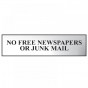 Scan 6023C No Free Newspapers Or Junk Mail - Polished Chrome Effect 200 X 50Mm