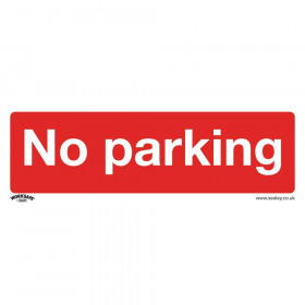 Sealey SS16P1 Prohibition Safety Sign - No Parking - Rigid Plastic